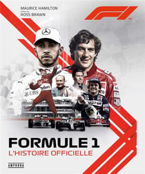 Formule 1 - l'histoire officielle