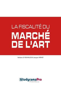 La fiscalité du marché de l'art