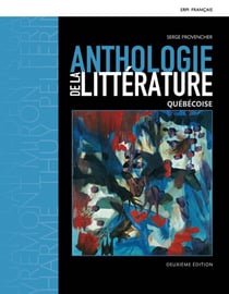 Anthologie de la litterature quebecoise - 2e edition - manuel + version numerique 1 an