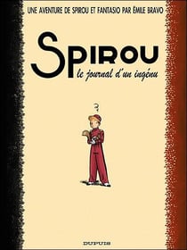 Spirou et Fantasio : le journal d'un ingénu
