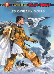 Les aventures de Buck Danny Hors-Série Tome 2 : les oiseaux noirs Tome 2