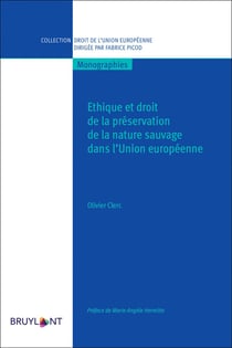 Droit et éthique de la nature sauvage dans l'Union européenne