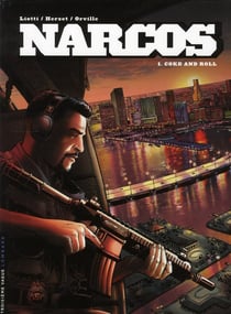 Narcos Tome 1 - coke and roll