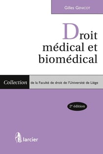 Droit médical et biomédical (2e édition)