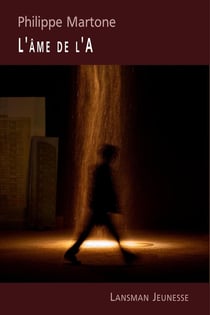 L'âme de l'A