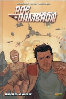 Star Wars - Poe Dameron Tome 2 : histoire de guerre