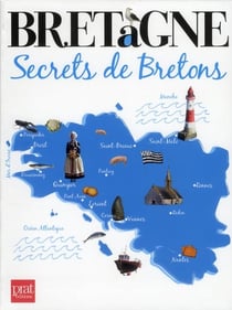 Bretagne secrets de bretons