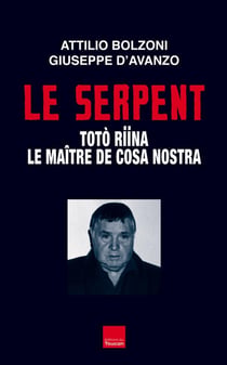 Le serpent - Totò Riina, le maître de Cosa Nostra