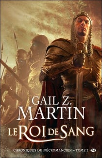 Les chroniques du nécromancien Tome 2 : le roi de sang