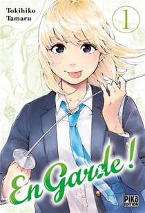 En garde ! T01
