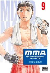 MMA : mixed martial artists Tome 9