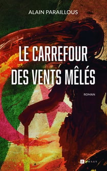 Le carrefour des vents mêlés