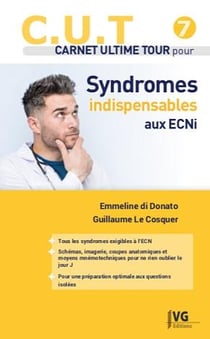 C.u.t 7 syndromes indispensables aux ecni