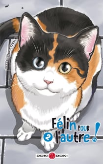Félin pour l'autre ! Tome 2