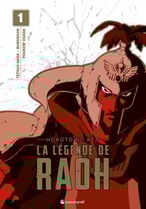 Hokuto no ken - la légende de Raoh Tome 1
