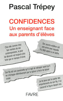 Confidences - un enseignant face aux parents d'élèves
