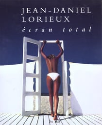 Jean daniel lorieux,ecran total