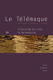 Le Le Télémaque, n° 58/2020 : L'éducation politique en Anthropocène