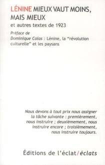Lénine mieux vaut moins, mais mieux et autres textes de 1923