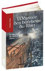 L'odyssee des bateliers du rhin