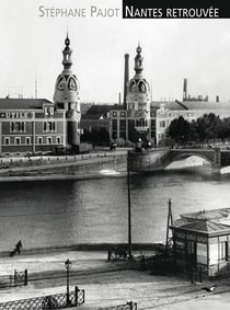 Nantes retrouvée