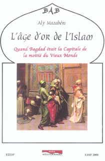 L'âge d'or de l'islam