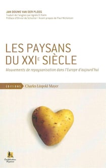 Les paysans du XXIe siècle, mouvements de repaysanisation dans l'Europe d'aujourd'hui