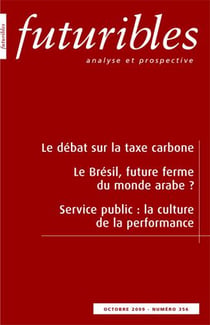 Revue futuribles Tome 356 - le débat sur la taxe carbone - le Brésil, future ferme du monde arabe ? service public : la culture de la performance
