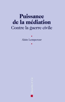 Puissance de la médiation contre la guerre civile