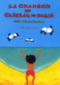 La chanson du château de sable