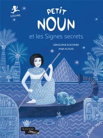Petit Noun et les signes secrets
