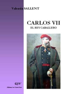 Carlos vii - el rey caballero