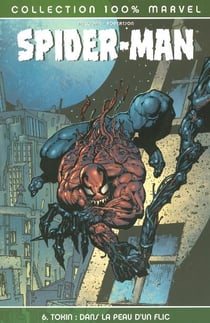 Spider-Man Tome 6 : Tokin : dans la peau d'un flic