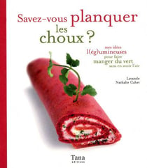 Savez-vous planquer les choux ? mes idees l(eg)umineuses