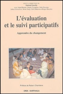 L'évaluation et le suivi participatifs - apprendre du changement