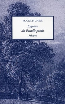 Esquisse du paradis perdu