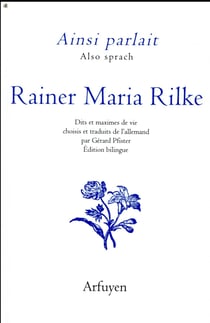 Ainsi parlait Tome 14 : Rainer Maria Rilke