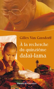 À la recherche du XVe dalaï-lama