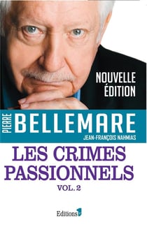 Les crimes passionnels Tome 2