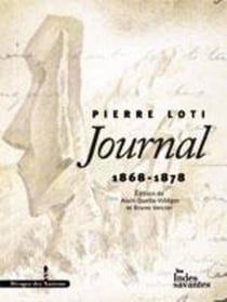 Journal de Pierre Loti 1868-1878