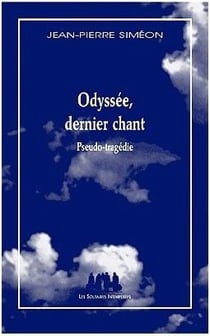 Odyssée, dernier chant - pseudo-tragédie