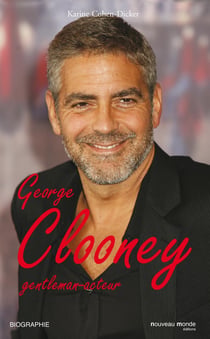 George Clooney, gentleman-acteur