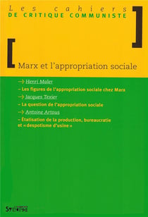 Marx et l'appropriation sociale