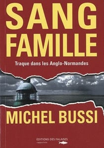 Sang famille - traque dans les anglo-normandes