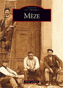 Mèze Tome 1