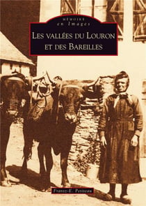 Les vallées du Louron et des Bareilles