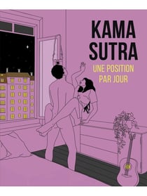 Kama Sutra : une position par jour
