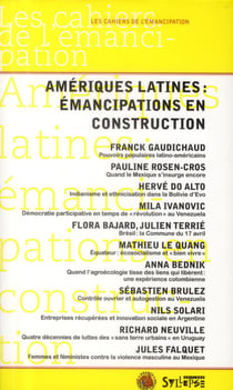 Amériques latines : émancipations en construction