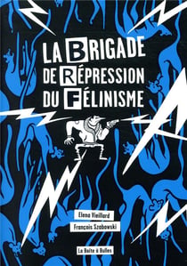 La brigade de représsion du félinisme