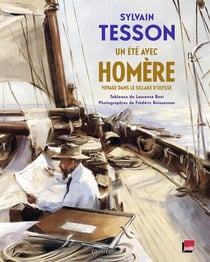 Homère - voyage dans le sillage d'Ulysse